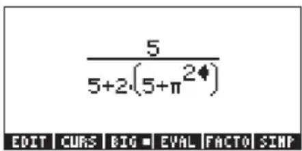 5 5+2·(5+π²♦) EDIT | CURS | BIG ■ | EVAL | FACTO | SIMP