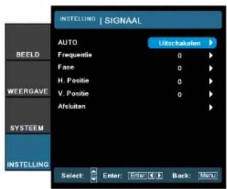 INSTALLING | SIGNAAL AUTO Uitschakelen BEELD Frequentie 0 Fase 0 H. Positie 0 V. Positie 0 Afsluiten WEERGAVE SYSTEM INSTALLING Select: Enter: Enter Back: Menu