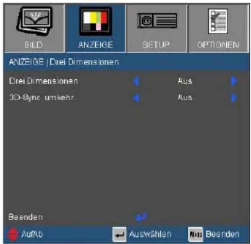 BILD ANZEIGE SETUP OPTIONEN ANZEIGE | Drei Dimensionen Drei Dimensionen Aus 3D-Sync umkehr Aus Beenden AufAb Auswählen Aus Beenden