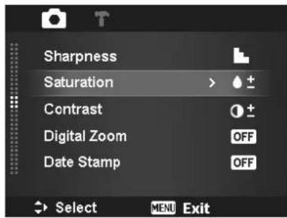 Sharpness Saturation > Contrast Digital Zoom Date Stamp Select MENU Exit