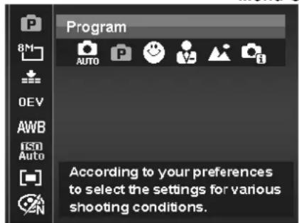 Program According to your preferences to select the settings for various shooting conditions.