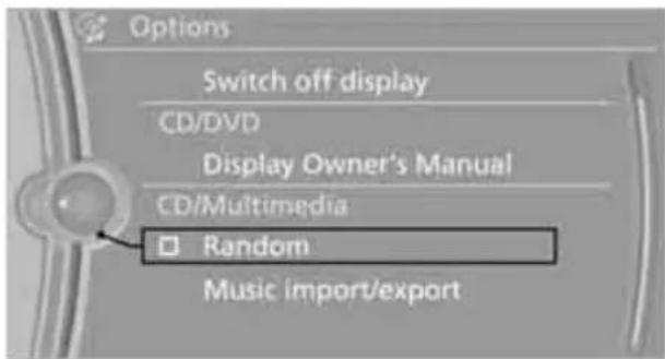 Options Switch off display CD/DVD Display Owner's Manual CD/Multimedia □ Random Music import/export