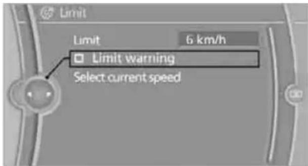 Limit Limit 6 km/h Limit warning Select current speed