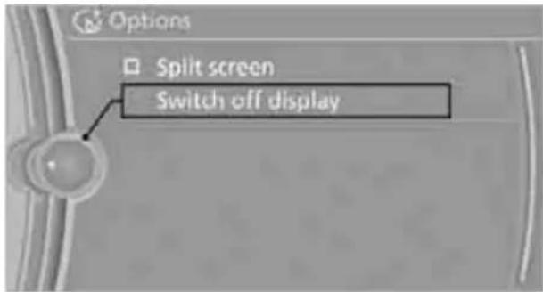 Options Split screen Switch off display