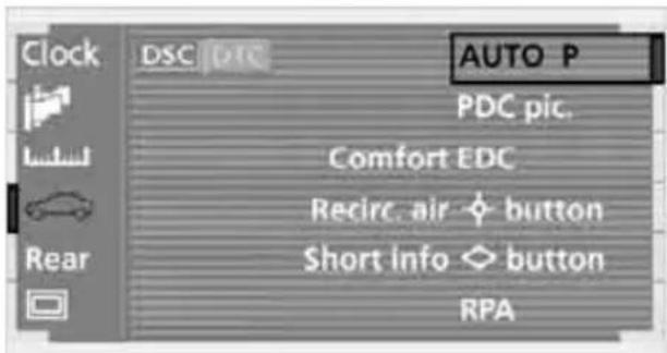 Clock DSC AUTO P PDC pic. Comfort EDC Recirc. air ◆ button Short info ◇ button RPA