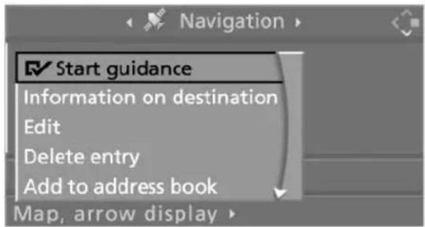 Start guidance Information on destination Edit Delete entry Add to address book Map, arrow display
