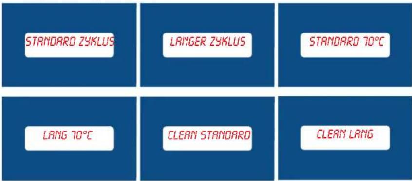 STANDARD ZYKLUS LANGER ZYKLUS STANDARD 70°C LANG 70°C CLEAN STANDARD CLEAN LANG