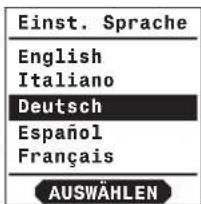 Einst. Sprache English Italiano Deutsch Español Français AUSWÄHLEN