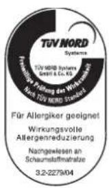 TUV MORD Systems TUV MDRD Systems GmbH & Co. KG Fünfliche Pflösung der Wirkungen Nach TUV MORD Standard Für Allergiker geeignet Wirkungsvolle Allergenreduzierung Naongewiesen an Schaumstoffmatratze 3.2-2279/04