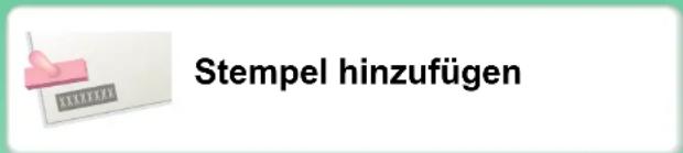 Stempel hinzufügen