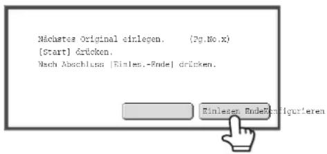 Nächstes Original einlegen. (Pg.No.x) [Start] drücken. Nach Abschluss |Einles.-Rode| drücken.