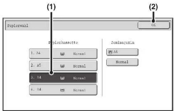 (1) Papierwahl OK (2) Papierkassette 1. A4 Normal 2. A5 Normal 3. A4 Normal 2. A4 Normal Semimagazin A4 Normal