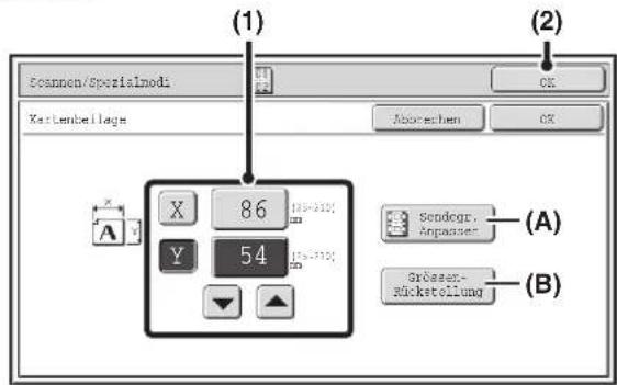 (1) Scannen/Spenzialmodi X 86 Y 54 (2) Aborechen Sendegr. Anpasser Größen- Rückstellung (A) (B)