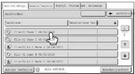 Istel erndt odorge. Status en Terapital. Fespl. Status Ext. Datenzug. Hauptordner DateName DevutzerName Datur file-01 Name 1 04/04/2010 file-02 Name 2 04/04/2010 file-03.till Name 3 24/04/2013 file 04 Name 4 04/04/2010 file-05.till Name 5 24/04/2013 Anzige Inschalten Alle Daticier Mehrdatiesdruck