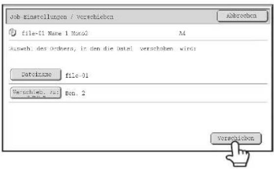 Job Einstellungen / Verschieben File-01 Name 1 Mono2 M Auswah des Ordnera, in den die Datal verschoben wird: Datoiname file-01 Verschieb. Auf Ben. 2 Vorschlichen
