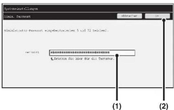 Systeminstellungen Admin. Passort Abbrachten Administrator-Passort eingebioveränder 5 und 12 Zeitwert. AMT-0001 ********** Deutsch Sie hier für das Pastatur. (1) (2)