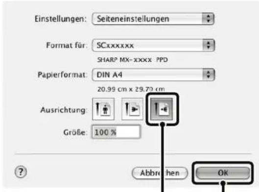 Einstellungen: Seiteneinstellungen Format für: SCxxxxxx SHARP MX-xxxx PPD Papierformat: DIN A4 20.99 cm x 29.70 cm Ausrichtung: Größe: 100 % Abbrühen OK