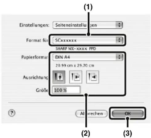 Einstellungen: Seiteneinstellungen Format für SCxxxxxx SHARP NX-xxxx FPD Papierformat DIN A4 20.99 cm x 29.70 cm Ausrichtung Größe 100 % Altrechen OK (1) (2) (3)