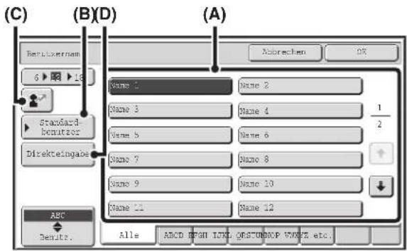 (C) (B)(D) (A) Standard-benutzer Abtrechen Name 1 Name 2 Name 3 Name 4 1/2 Name 5 Name 6 Name 7 Name 8 Name 9 Name 10 Name 11 Name 12 ABC Denuts. Alle ABCD BFSH IATL ORSTONOP VWFEZ etc.