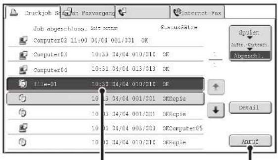 Druckjob Sera: Faxvorgang Internet-Fax Job abgeschlons: Solit sectan StatusÄktrm Computer02 11:00 04/04 001/001 OK Computer03 10:33 04/04 010/010 OK Computer04 10:31 04/04 013/013 OK File-01 10:30 04/04 010/010 OK 10:3 04/04 001/001 OKRepie 10:3 04/04 001/001 OKRepie 10:31 04/04 003/003 OKComputer205 10:31 04/04 010/010 OKRepie Spiler Autre-Kurtsch Abgeschl. Detail Anrif