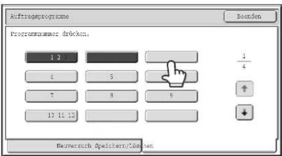 Auftvagsprogramme Programmausmor drücken. 1 2 4 5 7 8 9 10 11 12 1/4 ↑ ↓ Neuversuch Spelekern/lossten