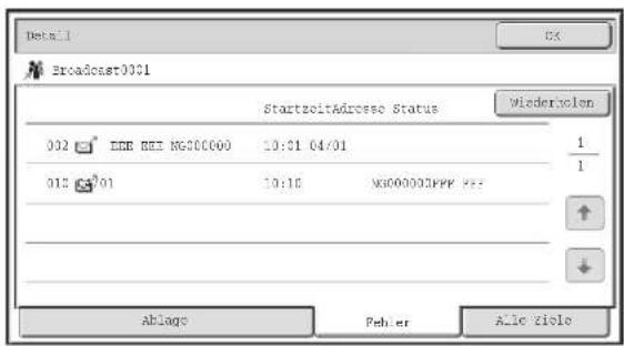 Detail Broadcast0001 StartzeitAdresse Status Wiedervielen 002 EDB BEE MG30000 10:01 04:01 013 04:01 10:10 MG00000PPF Ablage Pehler Alle ziele