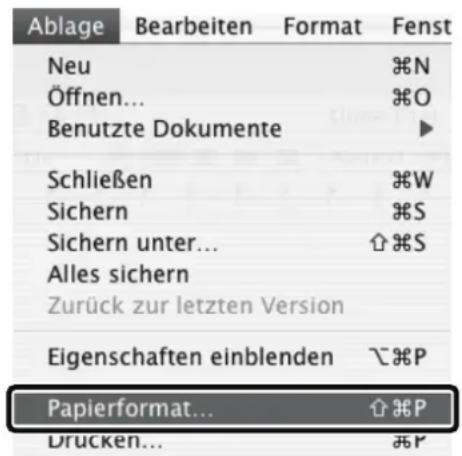 Ablage Bearbeiten Format Fenst Neu ⌘N Öffnen... ⌘O Benutzte Dokumente ► Schließen ⌘W Sichern ⌘S Sichern unter... ⌘ ⌘S Alles sichern Zurück zur letzten Version Eigenschaften einblenden ⌘ ⌘P Papierformat... ⌘ ⌘P Drucken... ⌘ P