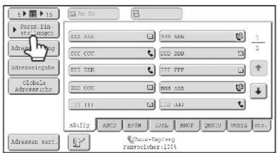 5 ▶ 15 Param. Ein- stellungen: Adressa lang: Adreaseingabe: Globale Adressacho: AAA AAA CCC CCC BSS DDR SUC CCG 11 III 228 REN CCD DDD 777 PPP HMM XXX 300 AAA sÄufig ABCD BÜM IDKL MNGF QESTU VÖKYG etc. Adressen sort... Auto-Deckung Faxfoicher:100%