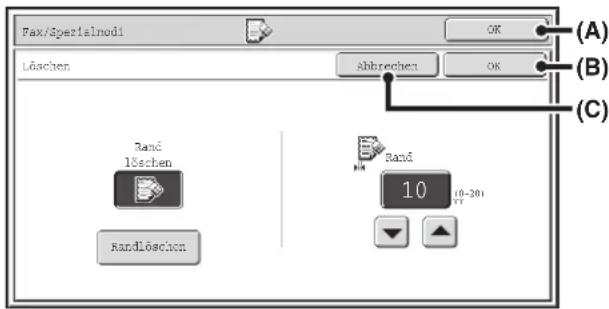 Fax/Sperislnodi Löschen Abbrechen (A) (B) (C) Rand 18schen Rand 10 10-201 RV Randlöschon