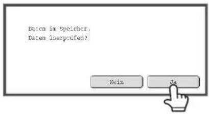Daten im Speicher. Daten überprüfen? Noin Do