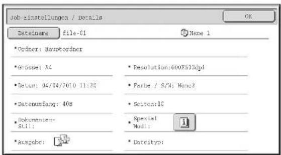 Job einstellungen / Details Dateiname file-01 Name 1 *Ordinor: Hauptordnor *Grdase: N4 *Datum: 04/04/2010 11:30 *Datenumfang: 408 *Dokumenten- Stil: *Ausgabe: Resolution:600X503dpi Farbe / S/N: Mono2 Sciten:10 Special Modi: Dateityo: