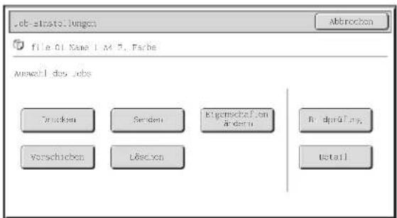 .ob-instellungen File 01 Name I M7. Fache Abbrechen Anzahl des Jebs Drucken Senden Eigenstafion Andem Reduplying, Vorschicken Lössen Udall