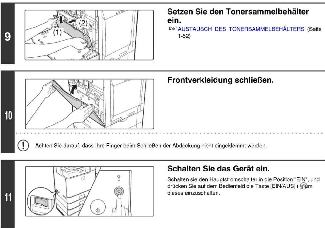 SHARP MX-C312 - Schließen Sie die Abdeckung der Hauptladeeinheit, und drehen Sie die Verriegelungshebel in die Richtung der Pfeile, um die Abdeckung zu verriegeln. - 1