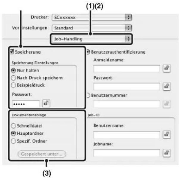 (1)(2) Drucker: SCxxxxxxx Vorinstellungen: Standard Job-Handling Speicherung Speicherung Einstellungen Nur halten Nach Druck speichern Beispieldruck Password: ...... Benutzerauthentifizierung Anmeldename: Password: Benutzernummer Dokumentenablage Schnelldatei Hauptordner Spezif. Ordner Gespeichert unter... Job-ID Benutzername: jobname: