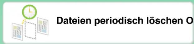 Dateien periodisch löschen O