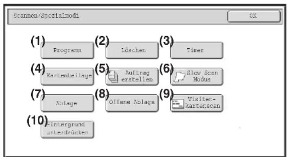 Scannen/Spezialmodi CK (1) Programs (2) Löschen (3) Timer (4) Kartenbeilage (5) Auftrag erstellen (6) Allow Scan Modus (7) Ablage (8) Offene Ablage (9) Visiten-Kartenscan (10) Fintergrund unterdrücken