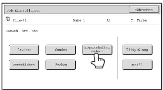 Job Einstellungen file-01 Name 1 A4 7. Farbe Auswahl des Jobs Drucken Senden Eigerschaften ändern 310prüfung Verschieben Löschen Detail