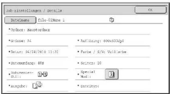 Job einstellungen / Details Dateiname file-01Name 1 *Ordinor: Hauptordnor *Grdase: N4 *Datun: 04/04/2010 11:35 *Datonumfang: 408 Dokumenten- Stil: 1.0 *Ausgabe: Auflösung: 600x503dpi Farbe / S/N: Vollscheb Sciten: 10 Special Modi: Dateityo: