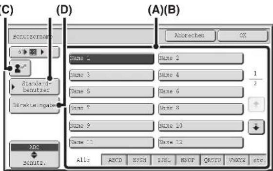 (C) Benzetname 3► 10► Standard- benutzer Direkteangabe ABC Penutz. (D) (A)(B) Name 1 Name 2 Name 3 Name 4 1/2 Name 5 Name 6 + Name 7 Name 8 Name 9 Name 10 Name 11 Name 12 All: ABCD EPCH IJKL NROP QRSU VWXYZ GTC