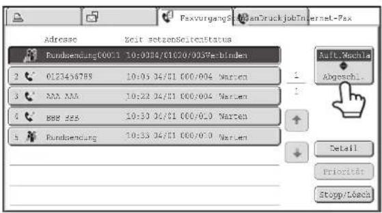 FazvorgangSchenDruckjobInternet-Fax Adresse Zeit setzenSeiz Status Fundserung000:1 10:03/0/0102/003Re-Binden 2 0123456789 10:05 04/01 000/004 Narten 3 MAX NAX 10:22 04/01 000/004 Narten 4 BBB 225 10:30 04/01 000/010 Narten 5 Fundserung 10:33 04/01 000/010 Narten Auft. Nachlag Abgerrahl. Detail Priorität Stopp/Löach