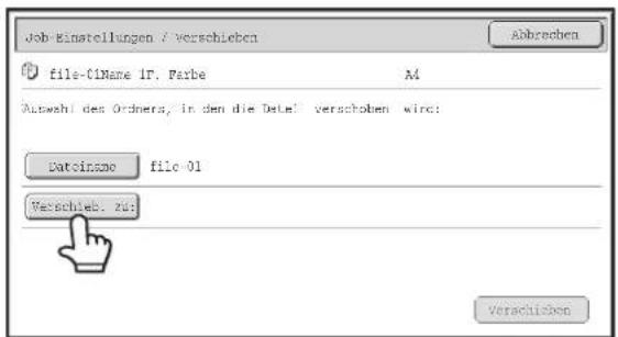 Job-Einstellungen / Verschieben file-CNName 1F. Parbe Auswahl des Ordinera, in den die Dete! verschoben wird: Datcinsno file 01 Verschieb. zu: Abbrechen Verschreiben