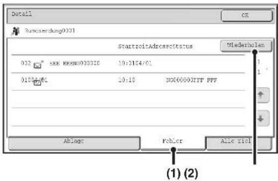 Detail Runcserdung0301 StartzeitAdressorStatus Wiederholen 032 SEE M6N5003330 10:31/4:01 01/04/01 10:10 DG00000FFP FPF Ablagc Fehler Alle Ziel (1) (2)