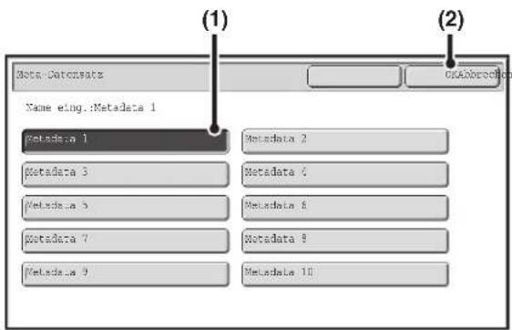 Data.Datensatz Name eing:Metadata 1 Metadata 1 Metadata 3 Metadata 5 Metadata 7 Metadata 9 Metadata 2 Metadata 4 Metadata 6 Metadata 8 Metadata 10 (1) (2)