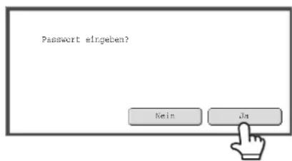Password eingeben? Kein Ja