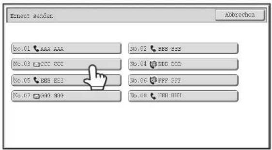 Erneut sender. Abrechen No.01 AAA AAA No.02 CCC CCC No.03 BBB ESS No.04 DDD CDD No.05 BBB ESS No.06 PPP FFF No.07 GGG AGG No.08 FDI HFI