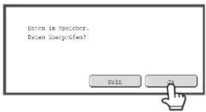 Daten im Speicher. Daten überprüfen? Nein Ja
