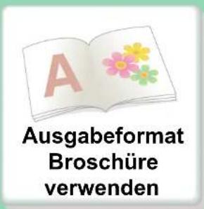 Ausgabeformat Broschüre verwenden
