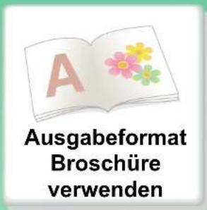 Ausgabeformat Broschüre verwenden