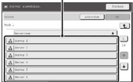 Server auswählen. Suchen Server Abbrechen Work 1 Servername Server 1 Server 2 Server 3 Server 4 Server 5 Server 6