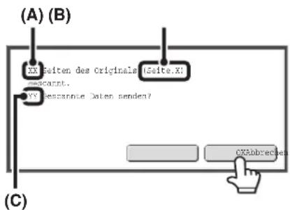 (A) (B) XX Seiten des Originals [Seite.X] - descant. CX Beszappie Daten senden? CVA abbrücken (C)